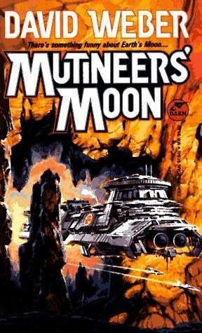 Weber, David: MUTINEER´S MOON