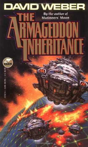 Weber, David: THE ARMAGEDDON INHERITANCE