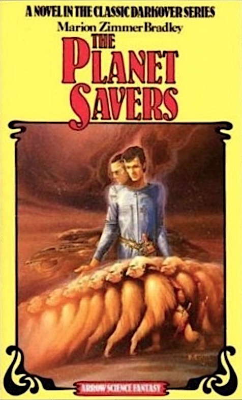 Bradley, Marion Z.: THE PLANET SAVERS