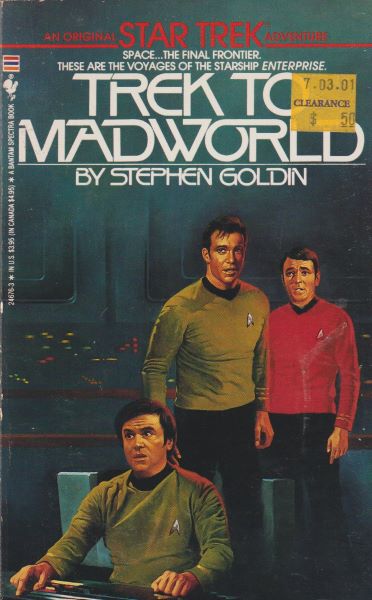 Goldin, Stephen: TREK TO MADWORLD