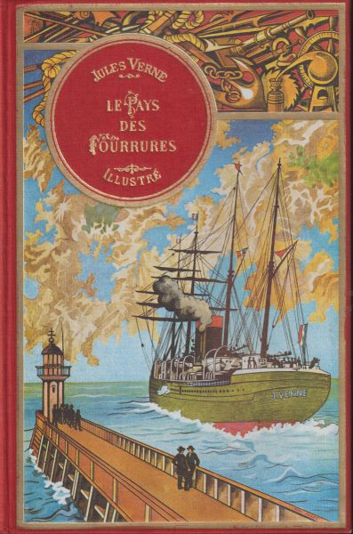 Verne, Jules: LE PAYS DES FOURRURES