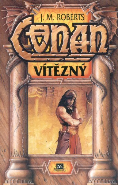 Roberts, John M.: CONAN VÍTĚZNÝ