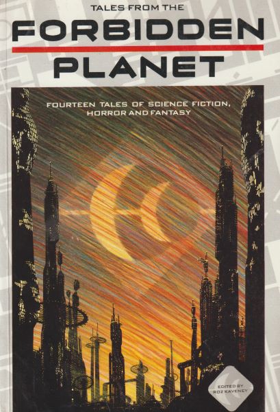 anthology: TALES FROM THE FORBIDDEN PLANET