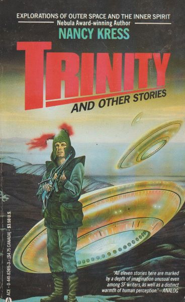 Kress, Nancy: TRINITY AND OTHER STORIES