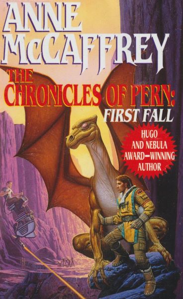 McCaffrey, Anne: THE CHRONICLES OF PERN: FIRST FALL