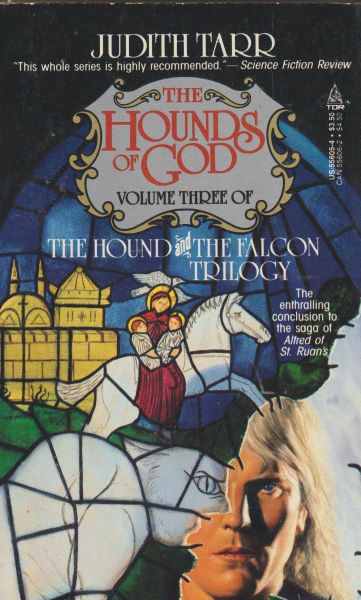 Tarr, Judith: THE HOUNDS OF GOD