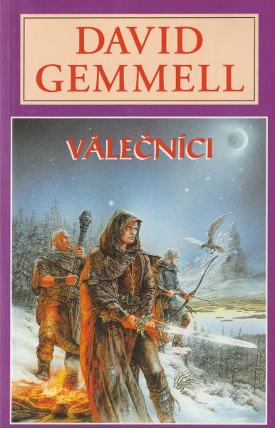 Gemmell, David: VÁLEČNÍCI