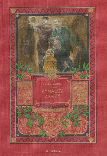 Verne, Jules: VYNÁLEZ ZKÁZY /Hachette/