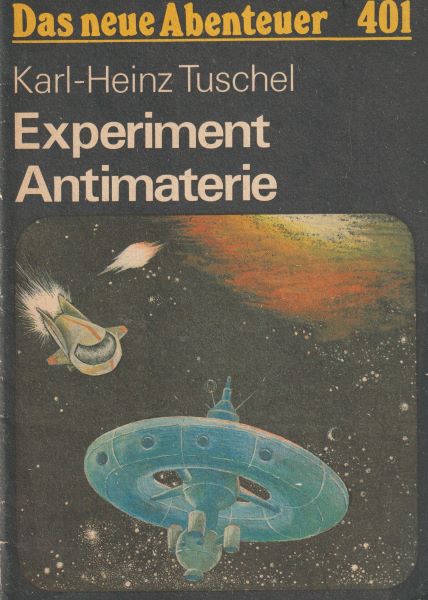Tuschel, K-H: EXPERIMENT ANTIMATERIE
