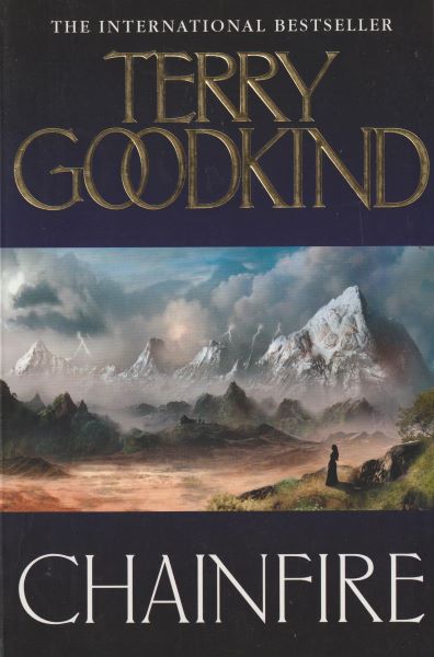 Goodkind, Terry: CHAINFIRE