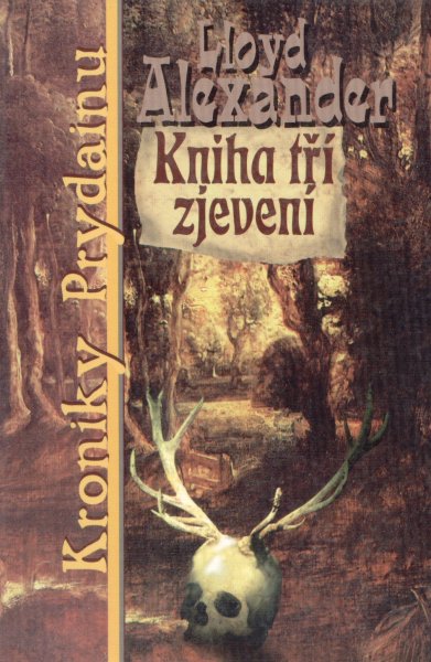 Alexander, Lloyd: KNIHA TŘI ZJEVENÍ