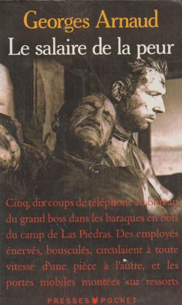 Arnaud, G-J: LE SALAIRE DE LA PEUR