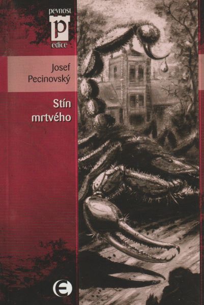 Pecinovský, Josef: STÍN MRTVÉHO