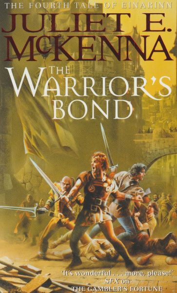 McKenna, Juliet E.: THE WARRIOR´S BOND