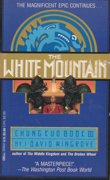 Wingrove, David: THE WHITE MOUNTAIN