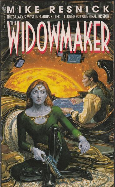 Resnick, Mike: THE WIDOWMAKER