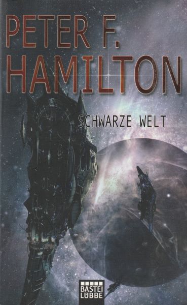 Hamilton, Peter F.: SCHWARZE WELT
