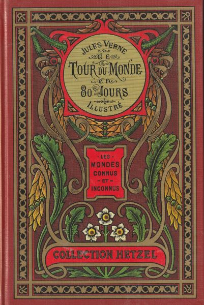 Verne, Jules: LE TOUR DU MONDE EN QUATRE-VINGTS JOURS
