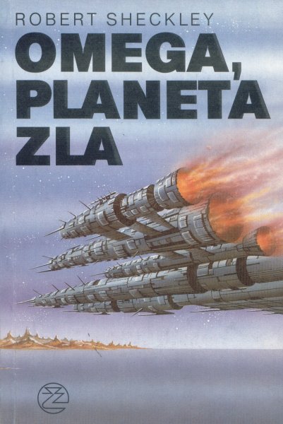 Sheckley, Robert: OMEGA, PLANETA ZLA