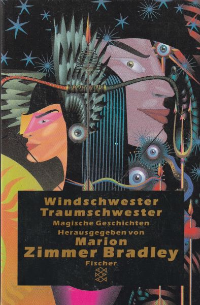 Bradley, Marion Z.: WINDSCHWESTER / TRAUMSCHWESTER