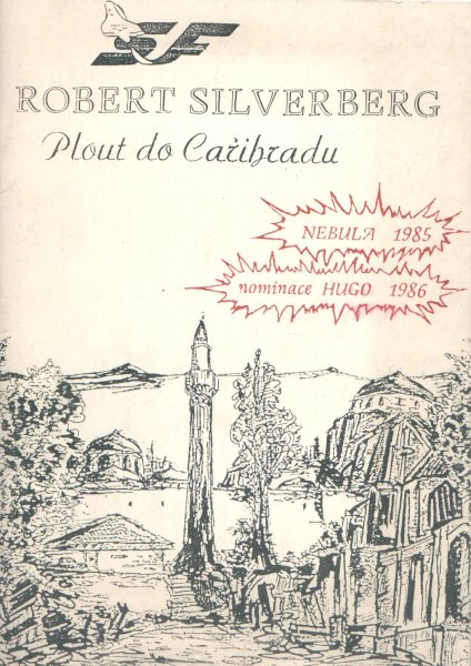 Silverberg, Robert: PLOUT DO CAŘIHRADU