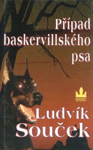 Souček, Ludvík: PŘÍPAD BASKERVILLSKÉHO PSA