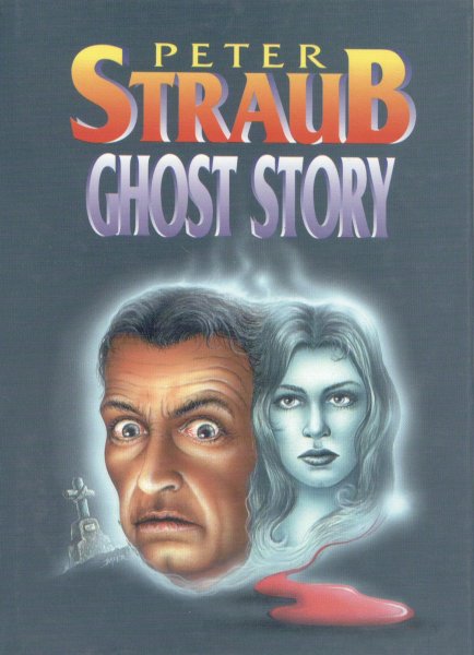 Straub, Peter: GHOST STORY