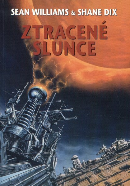 Williams, Sean: ZTRACENÉ SLUNCE