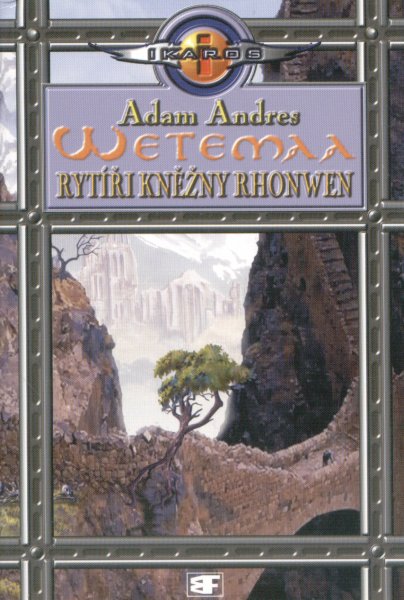 Andres, Adam: RYTÍŘI KNĚŽNY RHONWEN