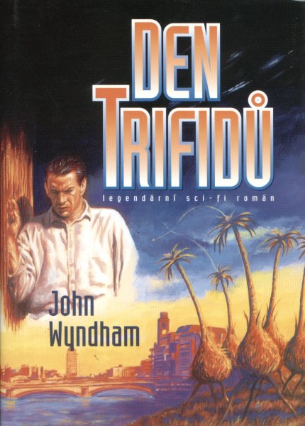Wyndham, John: DEN TRIFIDŮ