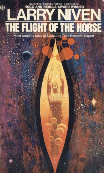 Niven, Larry: THE FLIGHT OF THE HORSE