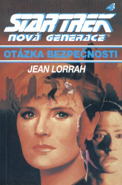 Lorrah, Jean: OTÁZKA BEZPEČNOSTI