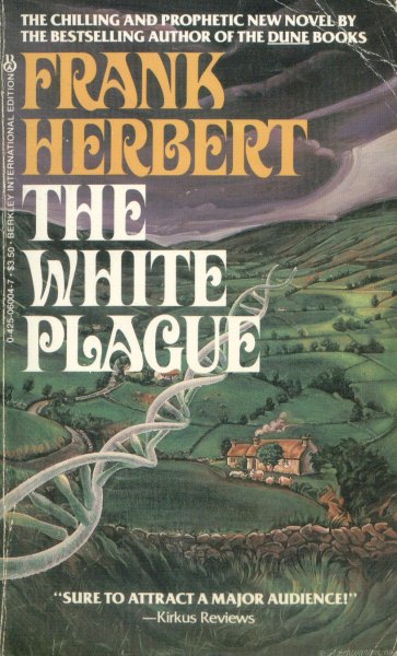 Herbert, Frank: THE WHITE PLAGUE