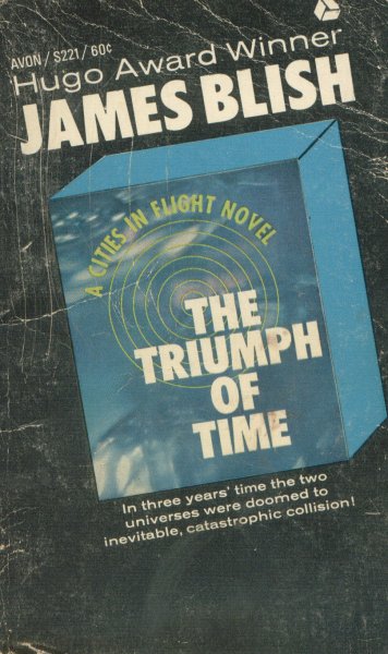 Blish, James: THE TRIUMPH OF TIME