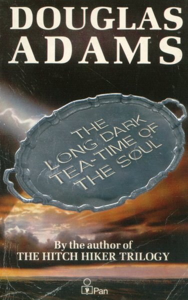 Adams, Douglas: THE LONG DARK TEA-TIME OF THE SOUL