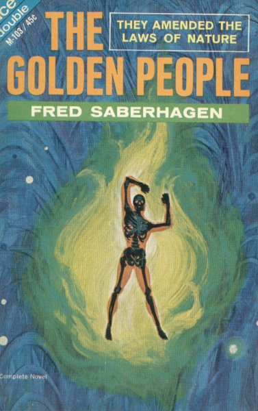 Saberhagen, Fred: THE GOLDEN PEOPLE