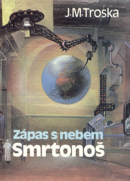 Troska, Jan M.: SMRTONOŠ