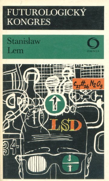 Lem, Stanislaw: FUTUROLOGICKÝ KONGRES