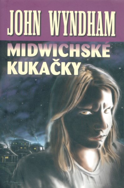 Wyndham, John: MIDWICHSKÉ KUKAČKY