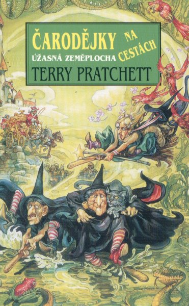 Pratchett, Terry: ČARODĚJKY NA CESTÁCH