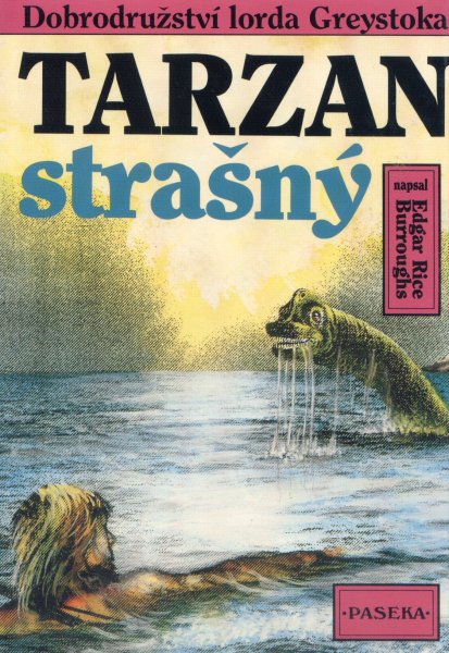 Burroughs, E.R.: TARZAN STRAŠNÝ