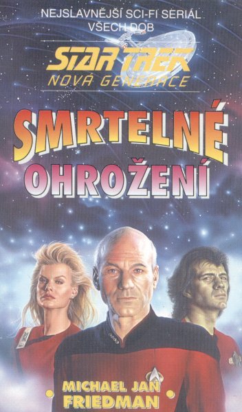 Friedman, M.J.: SMRTELNÉ OHROŽENÍ