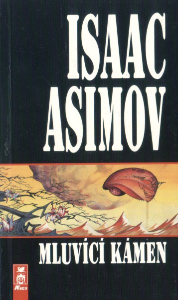 Asimov, Isaac: MLUVÍCÍ KÁMEN