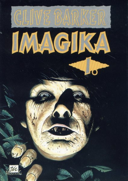 Barker, Clive: IMAGIKA I.
