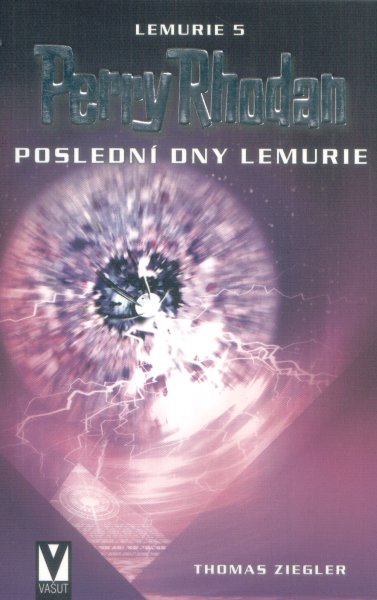 Ziegler, Thomas: POSLEDNÍ DNY LEMURIE