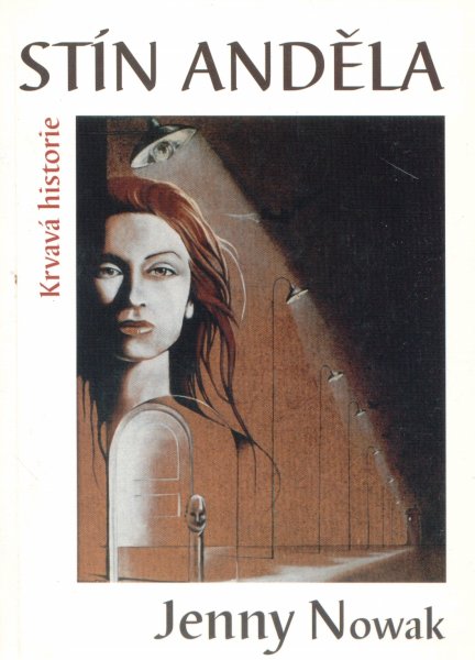 Nowak, Jenny: STÍN ANDĚLA
