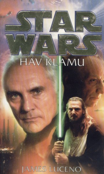Luceno, James: HÁV KLAMU