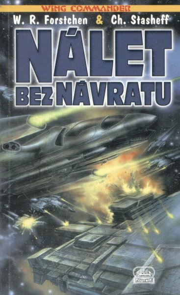 Forstchen, William: NÁLET BEZ NÁVRATU