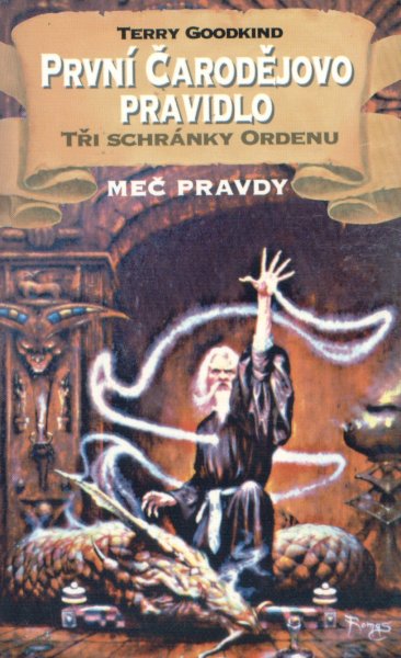 Goodkind, Terry: TŘI SCHRÁNKY ORDENU