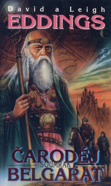 Eddings, David: ĆARODĚJ BELGARAT - SOUMRAK